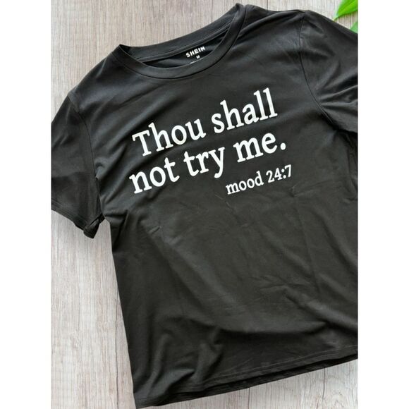 Shein Women’s Medium “Thou Shall Not Try Me” Black Short Sleeve T-shirt • BNIB - Picture 4 of 10